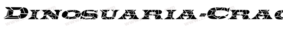 Dinosuaria-Cracked Italic字体转换